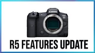 Canon EOS R5 Mark II Spec & Feature Update