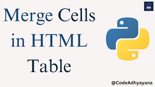 merge cells in html table | Python
