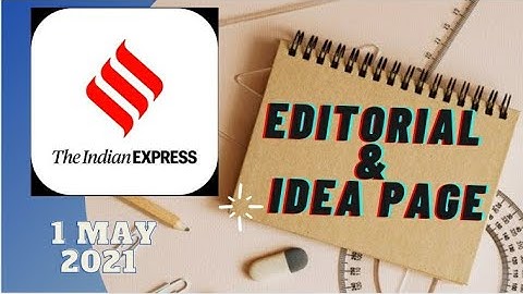 1st May 2021 | Gargi Classes Indian Express Editorial Analysis/Discussion