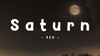 Saturn - SZA (Lyrics)