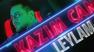 Kazim Can - Leylam  Resimi