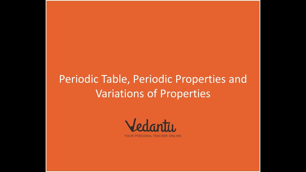 knowledge base Q-4 Chapter 1 Periodic Table, Periodic Properties and Variations of Properties