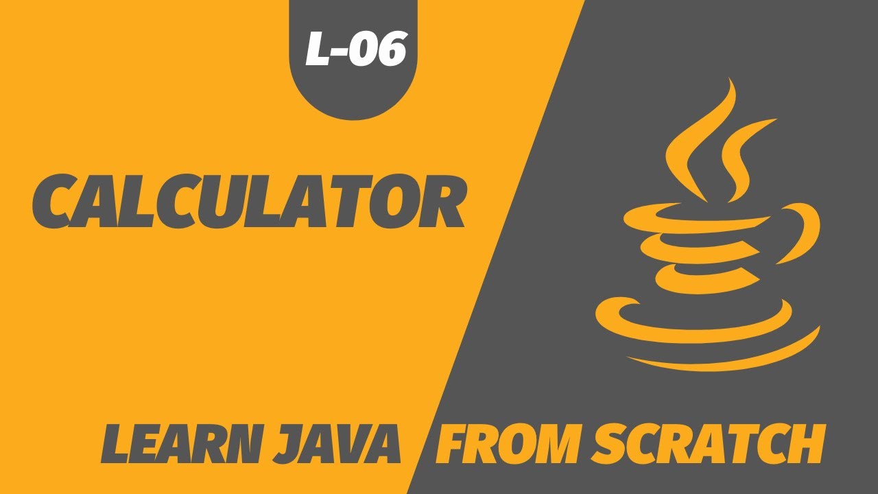 Calculator Program in Java Using if else | Java Beginners Tutorial #6 ...