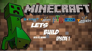 Tekkit Lets Build Ep 1