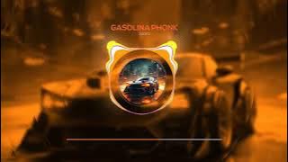 Sodra - Gasolina Phonk (Phonk, Tik Tok Remix Viral 2023)