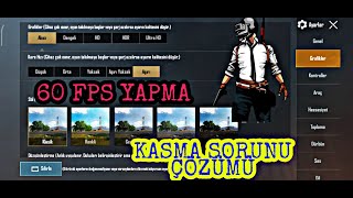 Pubg Mobi̇le Kasma Sorunu Kesi̇n Çözüm 60 Fps Yapma Fps Arttirma Detayli Anlatim