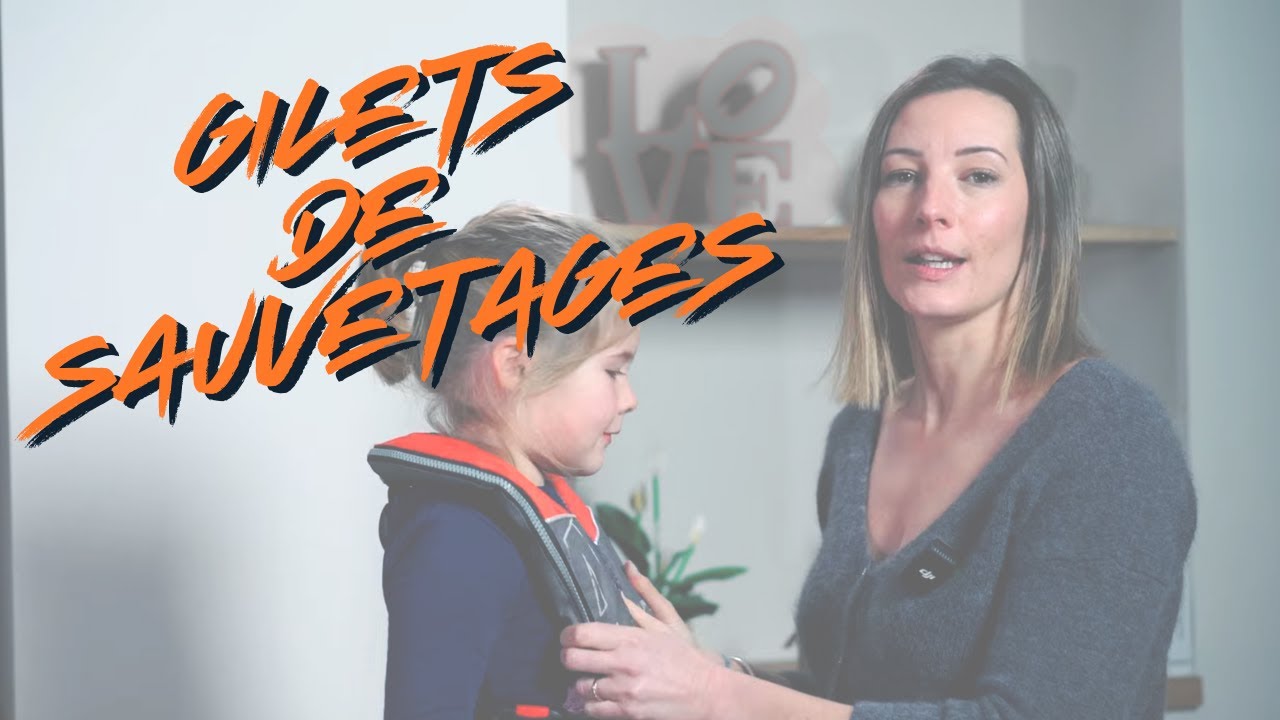 ⁣Gilets de sauvetage : ce qu’il faut vraiment savoir pour naviguer en sécurité