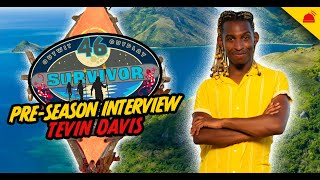 Tevin Davis | Survivor 46 Pre-Season Interview