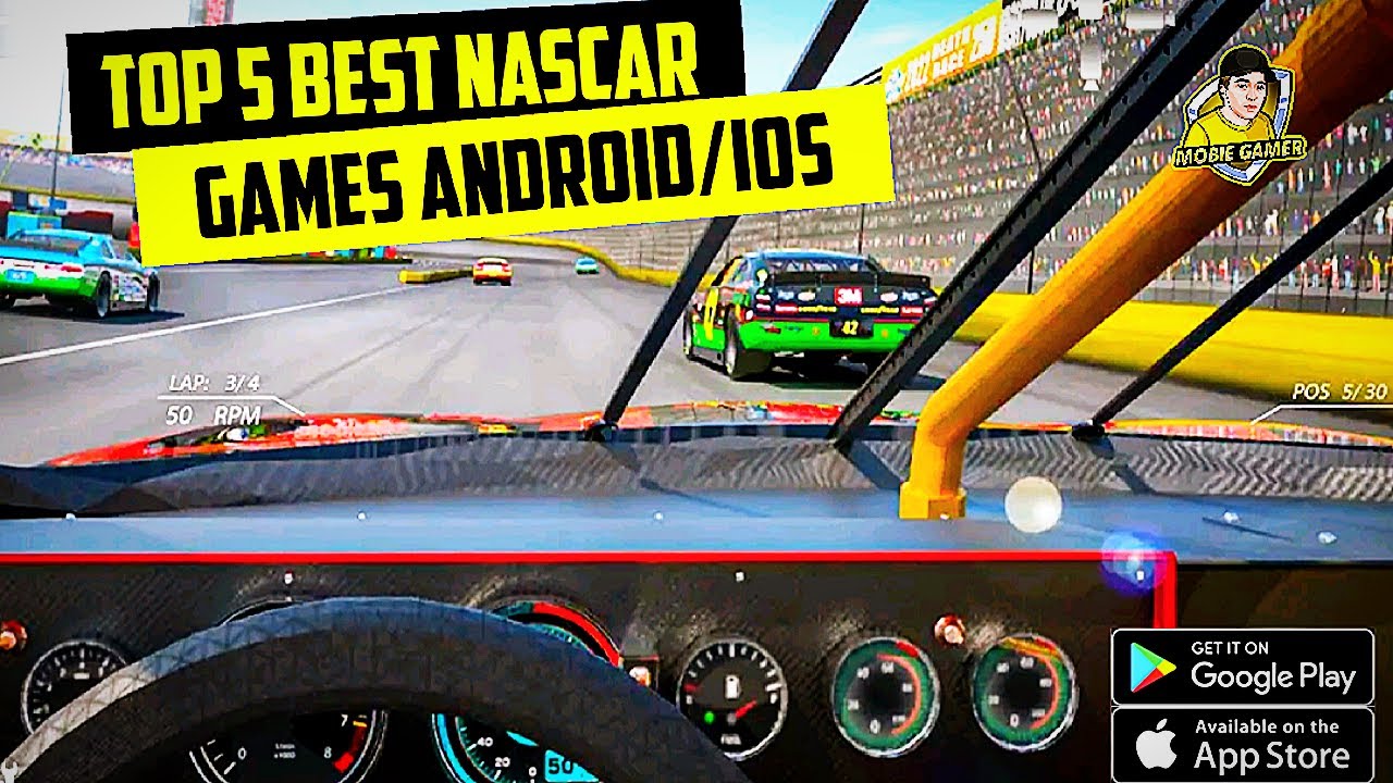 Top 5 Best Nascar Android/IOS Mobile Games