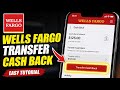 How to transfer cash back with Wells Fargo - Easy Tutorial