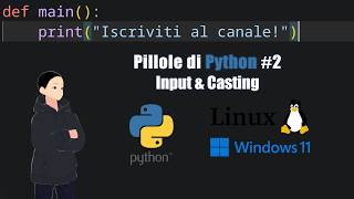 Pillole di Python #2 - Input e Casting