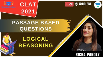 Passage Based Questions on Logical Reasoning l CLAT 2021 | Richa Pandey