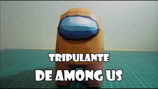 Tripulante De Among Usvideo Remasterizado Tutorial De Papercraft