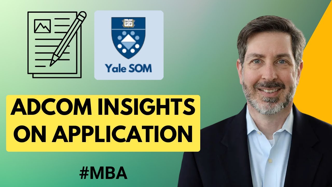 yale-som-mba-application-adcom-insights-what-yale-adcoms-really-look