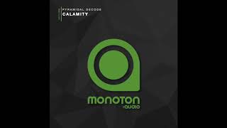MNTN066 - Pyramidal Decode - Decode Max 1.2 (Original Mix)