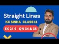 Straight Lines Class 11 | KC Sinha Ex 21.9 QN 34 & 35| Area of parallelogram eq. of whose side given