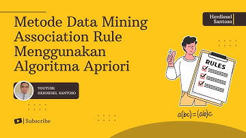 Metode Association Rule Data Mining  Menggunakan Algoritma Apriori