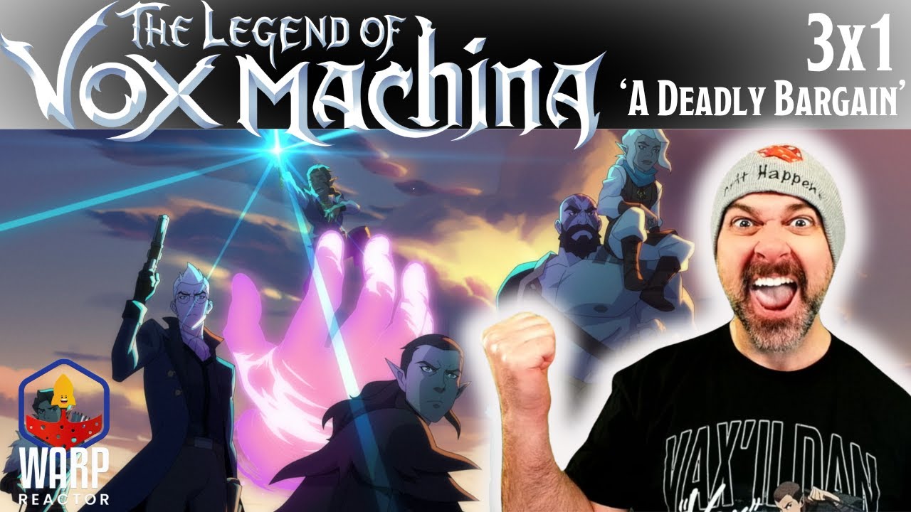 Legend of Vox Machina S3E1 'A Deadly Bargain' - 1ST TIME WATCHING! REACTION & REVIEW!