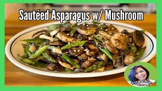 How to Cook Sautéed Asparagus with Mushroom