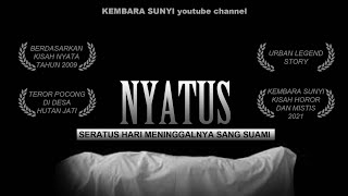 TEROR POCONG DI HUTAN JATI, DAN KETERKAITANNYA DENGAN SERATUS HARI MENINGGALNYA SANG SUAMI.