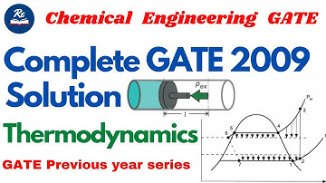 Thermodynamics Chemical Engineering | Gate Previous Year Solution 2009 | Ranjan e Institute