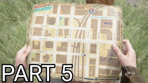THE LAST OF US 2 Walkthrough Gameplay Part 5 - Seattle