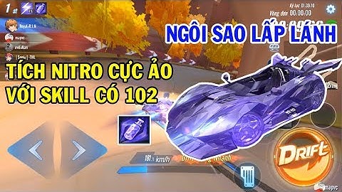 ZingSpeed Mobile | Xe A Ngôi Sao Lấp Lánh - Tích Nitro Cực Ảo Với Skill Có Một Không Hai