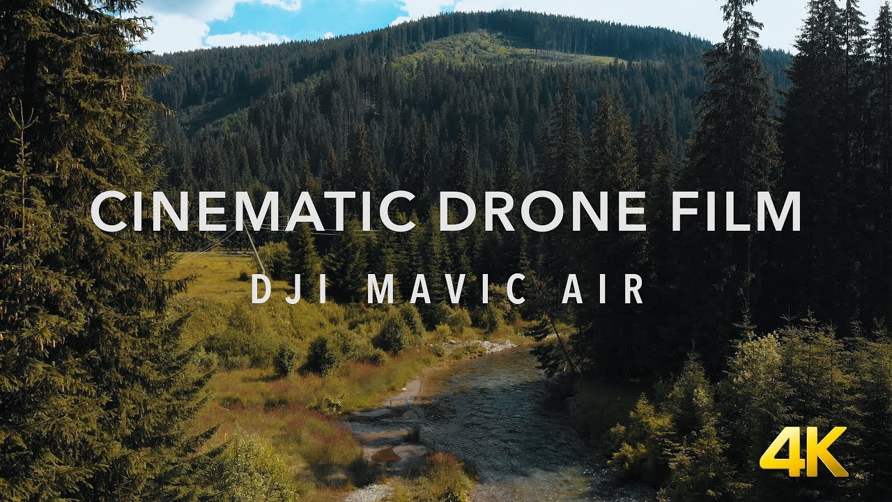 CINEMATIC DRONE FILM | Dji Mavic Air | 4K - YouTube