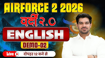 AIRFORCE 2 2026 VARDI 2.0 English Demo Class 2 | Airforce 2 2026 Online Course | Airforce 2 Batch
