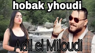 Hobak yhoudi $ Adil ' Miloudi ? Your love is Jewish, outside of my oud, Adil Miloudi