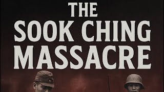 The Massacre Japan Tried to Erase: Sook Ching, 1942