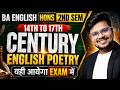 🔥14th to 17th Century English Poetry: IMP Question & Answer | BA English Hons 2nd Sem | 100% Pass