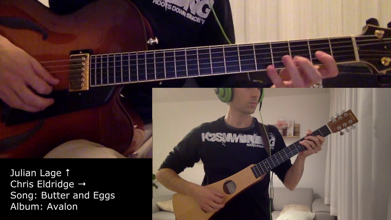 Butter and Eggs by Julian Lage and Chris Eldridge - Avalon - YouTube