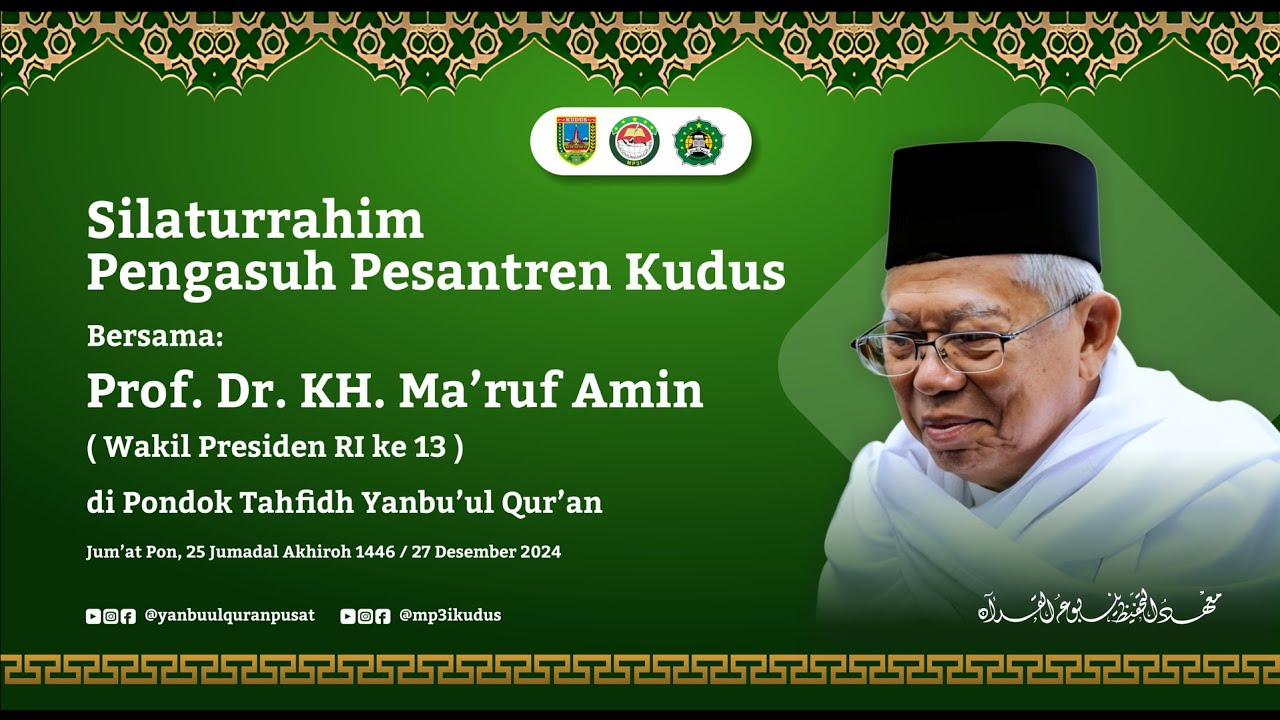 🔴 [LIVE] SILATURRAHIM PENGASUH PESANTREN KUDUS | BERSAMA KH MA'RUF AMIN (WAPRES RI KE 13)