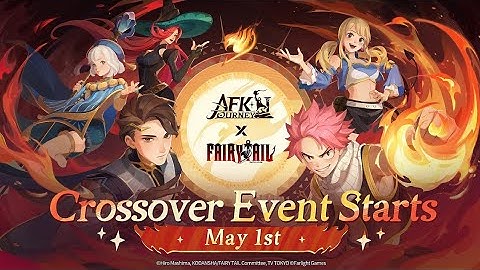 AFK Journey ✘ Fairy Tail (Crossover Event) - Episode 4 - Farewell!