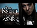 Your Knight ASMR (Feature Length Romantic ASMR in Low Fantasy Medieval Setting - Soft Spoken)