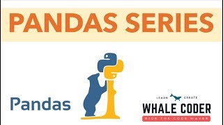 Understanding Pandas Series in Python (Part 1)