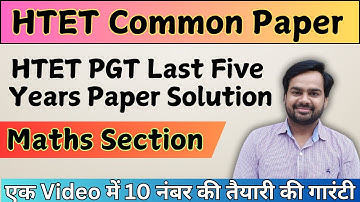 HTET PGT General Paper maths section of Last five Year Paper solution by Rakesh Chhoker