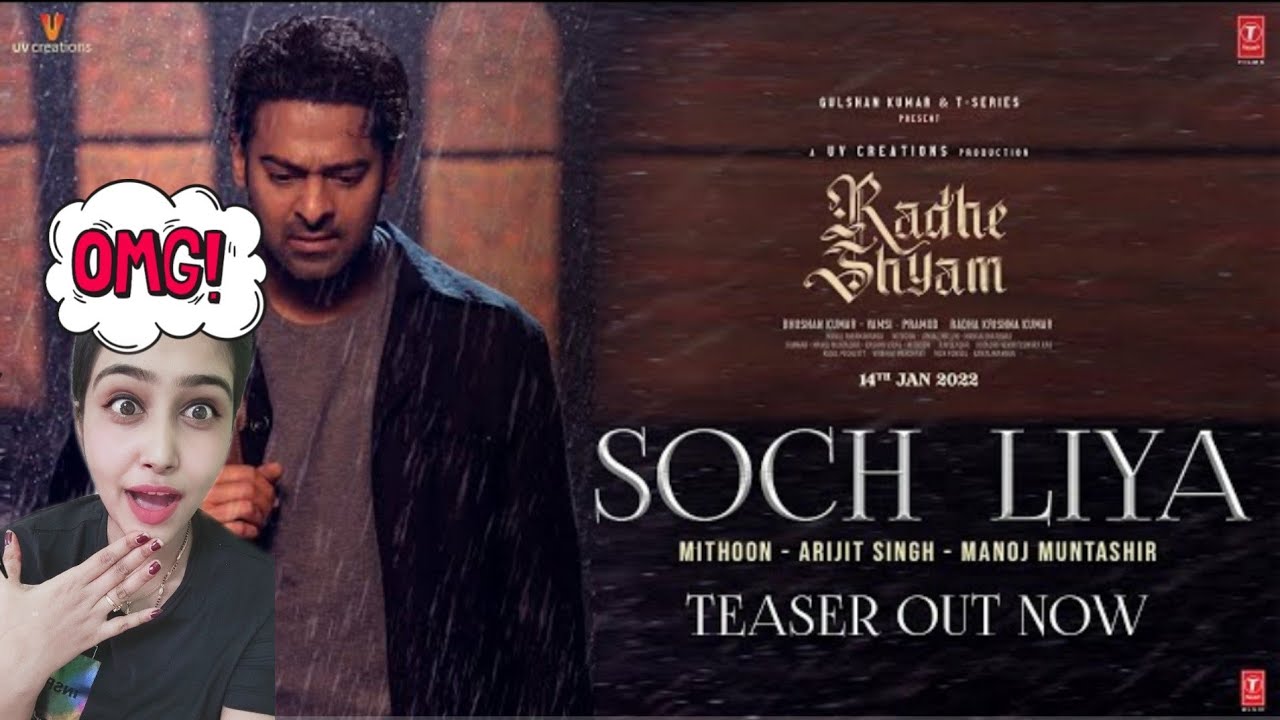 Soch Liya Teaser Radhe Shyam Prabhas Pooja Hegde Mithoon 