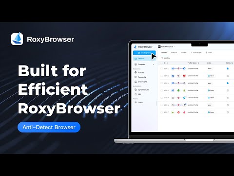 RoxyBrowser | Your Ultimate Antidetect Browser Solution For Online Business