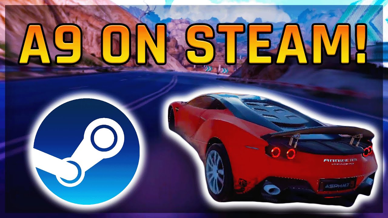 Asphalt 9: Legends - Hey Legends! Big news, we are officially available on  Steam 🤩 ✓ Cross platform. ✓ Cross-save Xbox, Windows, Steam Hit the gas  and join the fun, download the game now!