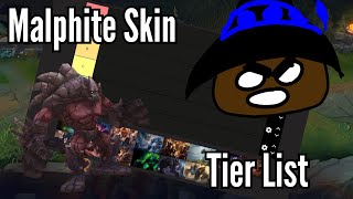 Ultimate Malphite Skin Tier List
