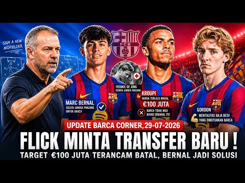 BARA138 x dewapoker - 🔵🔴UPDATE BARCE TERBARU! Flick Desak Transfer, Kesempatan Emas Bernal & Kroupi Terancam Batal?🔵🔴