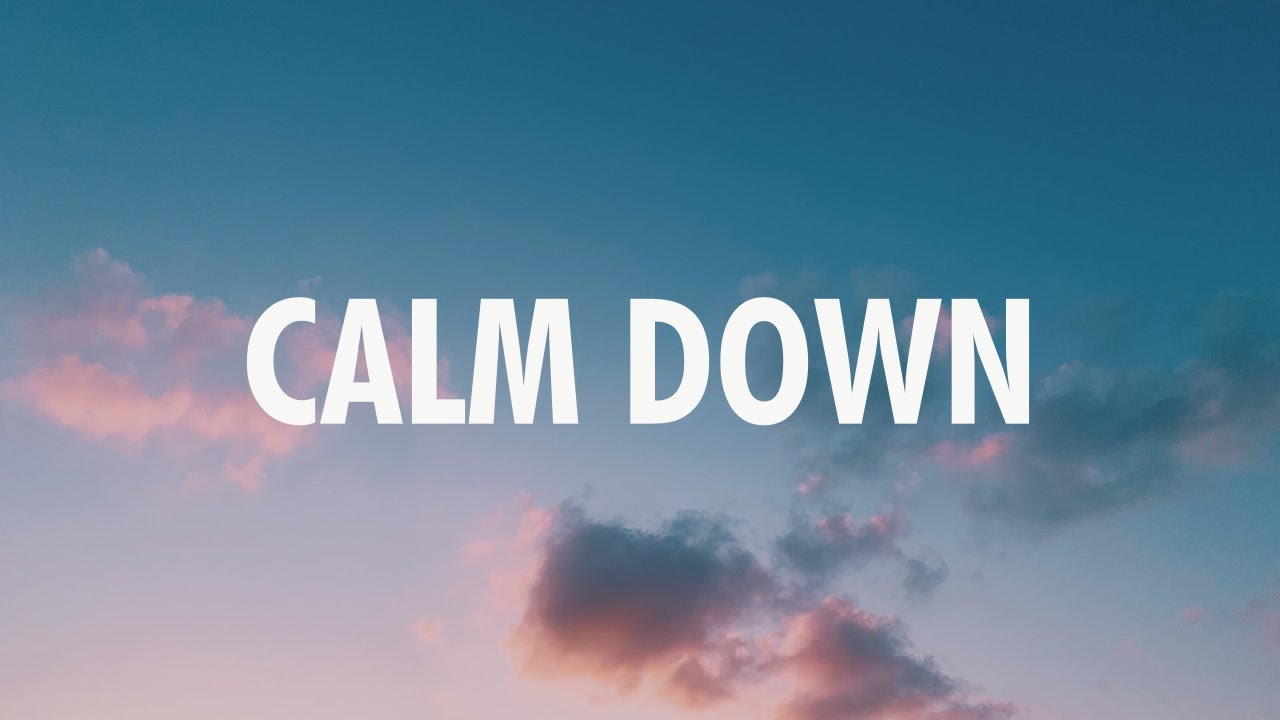 (Lyrics) Calm Down Rema, Selena Gomez (Music Mix) YouTube