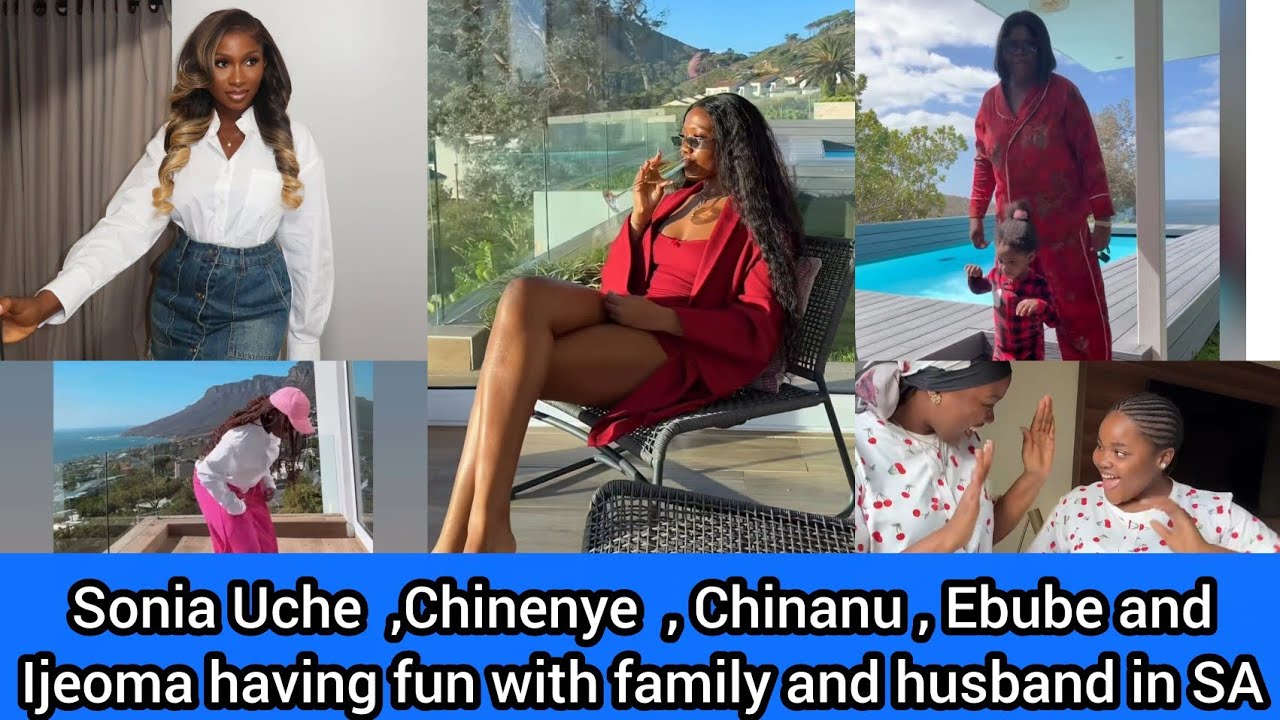 Sonia Uche, Chinenye , Chinanu , Ebube and Ijeoma having fun with family and husband in vacation 