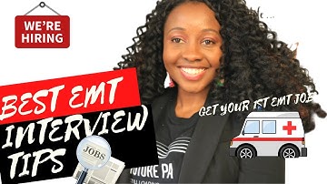 BEST Tips For Getting An EMT Job + INTERVIEW Prep