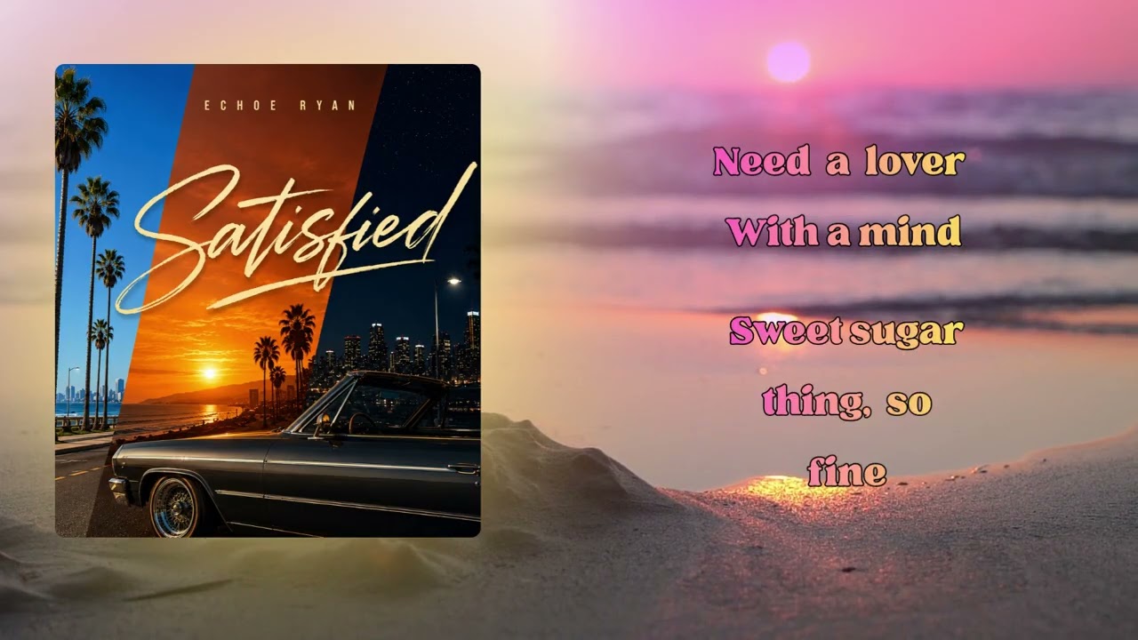 Watch Echoe Ryan – Satisfied (Official Lyric Video) on YouTube Watch Echoe Ryan – Satisfied (Official Lyric Video) on YouTube