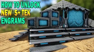 Ark How To Unlock S  Tek Engrams?! Ark Survival Evolved Homestead Update