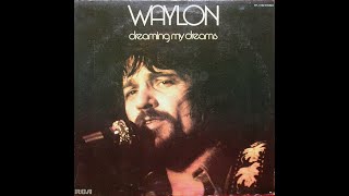 Watch Waylon Jennings High Time you Quit Your Low Down Ways video