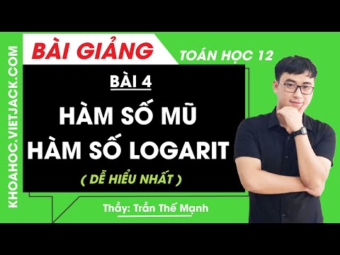 Video: Hàm số mũ và hàm số lôgarit là gì?